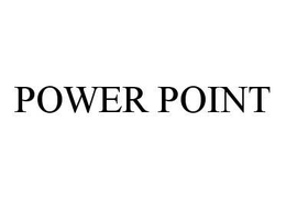 POWER POINT trademark