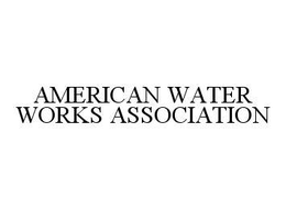 AMERICAN WATER WORKS ASSOCIATION trademark