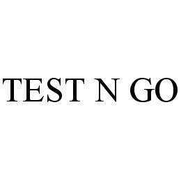 TEST N GO trademark