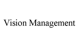 VISION MANAGEMENT trademark