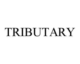 TRIBUTARY trademark