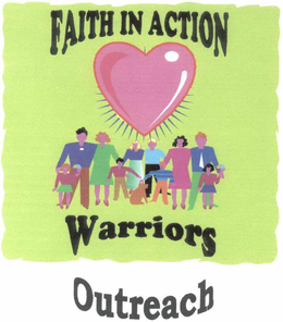 FAITH IN ACTION WARRIORS OUTREACH trademark