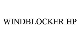 WINDBLOCKER HP trademark