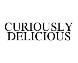 CURIOUSLY DELICIOUS trademark