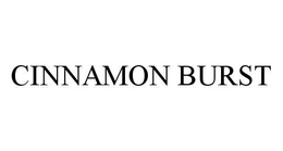 CINNAMON BURST trademark