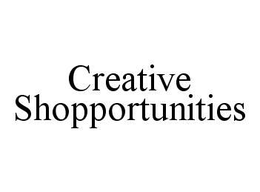 CREATIVE SHOPPORTUNITIES trademark