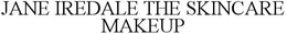 JANE IREDALE THE SKINCARE MAKEUP trademark