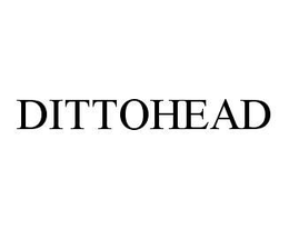 DITTOHEAD trademark