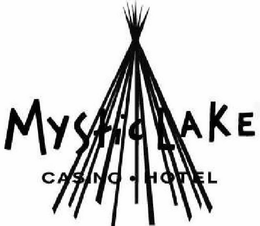 MYSTIC LAKE CASINO · HOTEL trademark