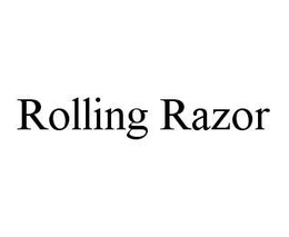 ROLLING RAZOR trademark