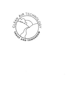 CLEAN AIR TECHNOLOGY TODAY AND TOMORROW trademark