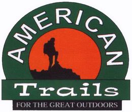 AMERICAN TRAILS FOR THE GREAT OUTDOORS trademark