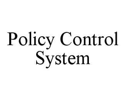 POLICY CONTROL SYSTEM trademark