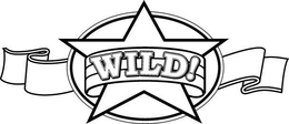 WILD! trademark