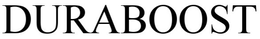 DURABOOST trademark
