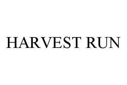 HARVEST RUN trademark
