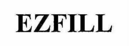 EZFILL trademark