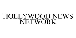 HOLLYWOOD NEWS NETWORK trademark