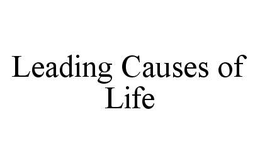 LEADING CAUSES OF LIFE trademark