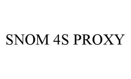 SNOM 4S PROXY trademark