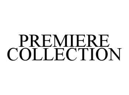PREMIERE COLLECTION trademark