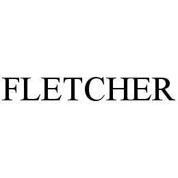FLETCHER trademark