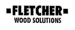 FLETCHER WOOD SOLUTIONS trademark