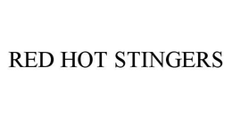 RED HOT STINGERS trademark