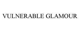 VULNERABLE GLAMOUR trademark