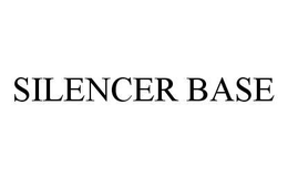 SILENCER BASE trademark