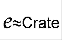 E=CRATE trademark