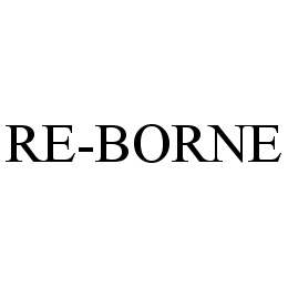 RE-BORNE trademark