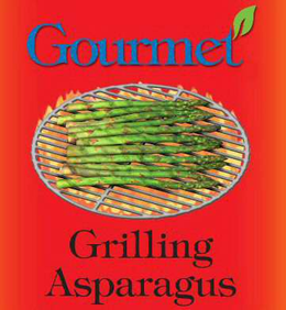 GOURMET GRILLING ASPARAGUS trademark