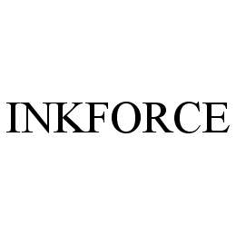 INKFORCE trademark