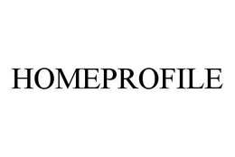 HOMEPROFILE trademark
