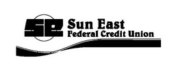 SE SUN EAST FEDERAL CREDIT UNION trademark