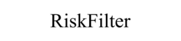 RISKFILTER trademark
