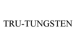 TRU-TUNGSTEN trademark