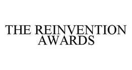 THE REINVENTION AWARDS trademark