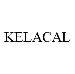 KELACAL trademark