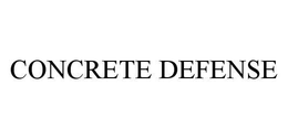 CONCRETE DEFENSE trademark