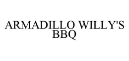 ARMADILLO WILLY'S BBQ trademark