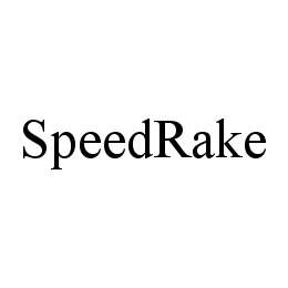 SPEEDRAKE trademark