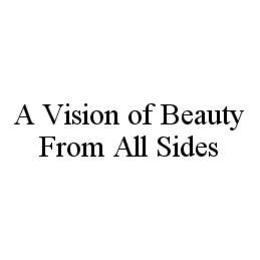 A VISION OF BEAUTY FROM ALL SIDES trademark