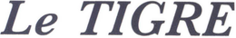LE TIGRE trademark