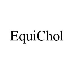 EQUICHOL trademark