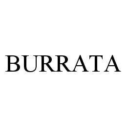 BURRATA trademark