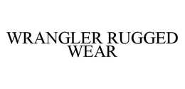 WRANGLER RUGGED WEAR trademark