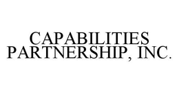 CAPABILITIES PARTNERSHIP, INC. trademark
