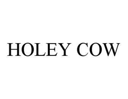 HOLEY COW trademark
